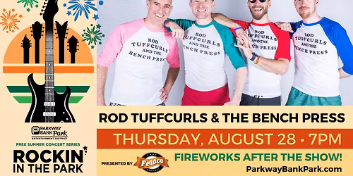 Parking Rod Tuffcurls & The Bench Press