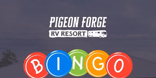BINGO Night at The Lodge Pigeon Forge RV Resort
