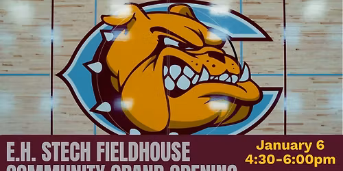 E.H. Stech Fieldhouse Community Grand Opening