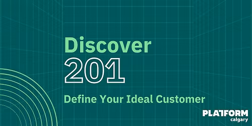 Discover 201: Define Your Ideal Customer (ICP)