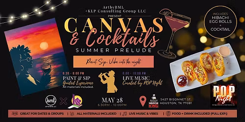 Canvas & Cocktails: Summer Prelude