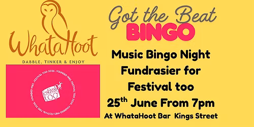 WhataHoot X Festival Too: Got the Beat Bingo - Festival Too Edition