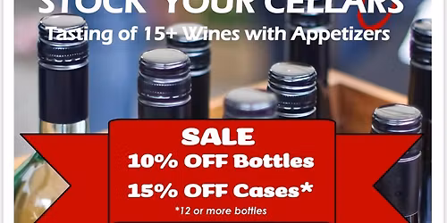 Stock your cellars wine tasting and sale