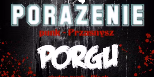 9.05.2026 \/PORGU\/PORA\u017bENIE\/PAST pub "Czad" Szczytno
