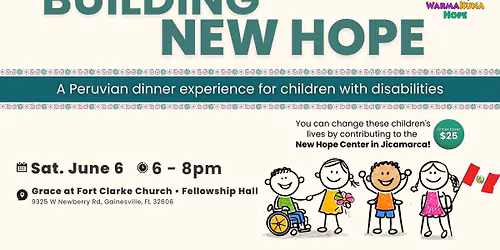 Building New Hope - a Peruvian Dinner Experience