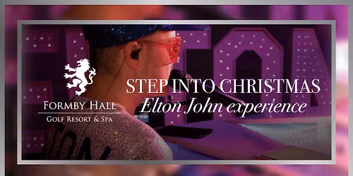 Step Into Christmas Elton John Experience