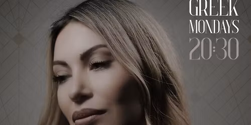 GREEK MONDAYS - Live performance by Maria Korelli