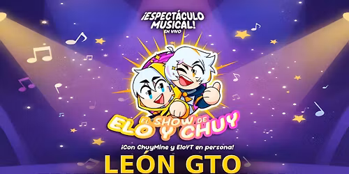 El Show de Elo y Chuy en Le\u00f3n