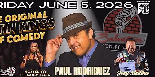 SPECIAL EVENT Original Latin Kings Of Comedy at Salvatore's Friday June 5th