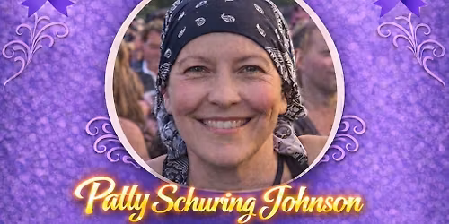 A Night of Hope Cancer Benefit for Patty Schuring Johnson