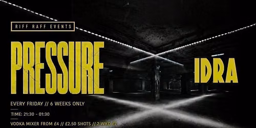 PRESSURE @ IDRA \u2699\ufe0f 6 WEEKS ONLY! \u26a0\ufe0f TICKETS SELLING FAST!