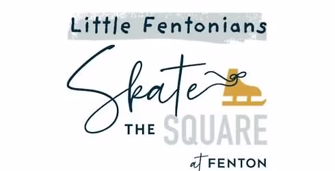 Little Fentonians Skate The Square