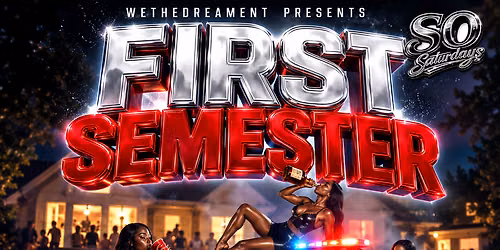 @SOLDOUTSATURDAYSLA PRESENTS: FIRST SEMESTER COLLEGE FUNCTION