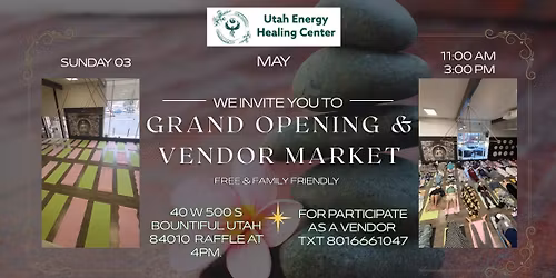 GRAND OPENING & VENDOR MARKET