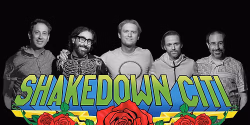 Felton Music Hall presents... Shakedown Citi