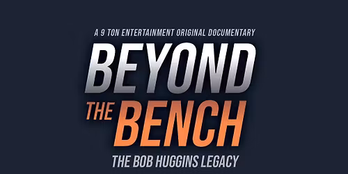 Special Screening of Beyond The Bench- The Legacy of Bob Huggins