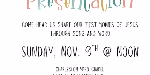 Charleston Ward Sacrament and Primary Program