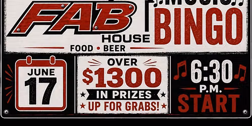 MUSIC BINGO & BLACKOUT BINGO @FABHOUSE WITH $1300 CASH UP FOR GRABS