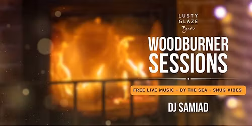Lusty Glaze Beach - Woodburner Sessions - Samiad