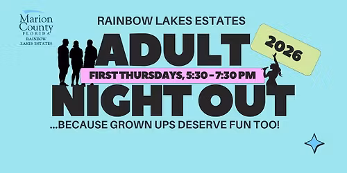 Rainbow Lakes Estates Adult Night Out