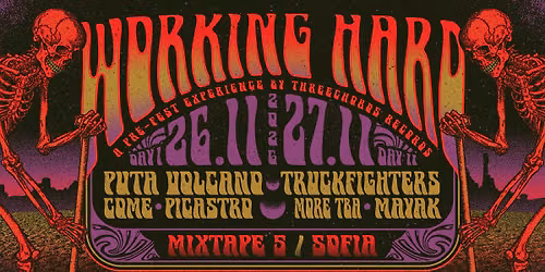 WORKING HARD IN SOFIA \/ 2 day fest \/ Club Mixtape 5 \/ 26-27.11