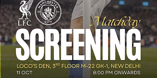 Man City vs Liverpool \u2014 Premier League Screening