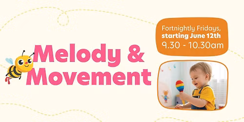 Busy Bees Hobsonville - Melody & Movement Sessions