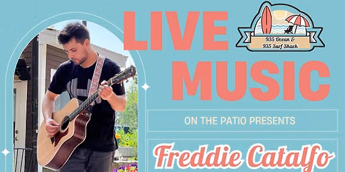 Freddie Catalfo - Live on the Patio