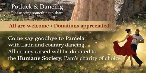 One Last Dance with Pamela (Pam)