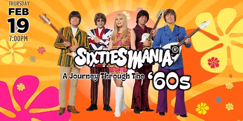 Sixtiesmania: A Journey Through the '60s