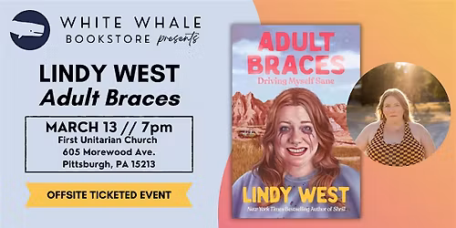 LINDY WEST: "Adult Braces"