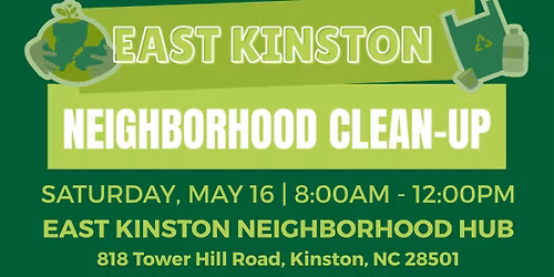 East Kinston Neighborhood Clean-Up
