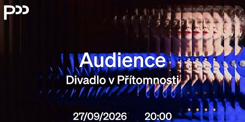 Audience | NT Live v P\u0159\u00edtomnosti