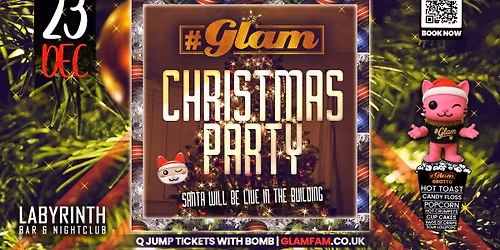 Glam \ud83c\udf84 CHRISTMAS PARTY \ud83c\udf84 | Bath's BIGGEST week Night! Every Tuesday at Labyrinth! \ud83d\ude3b