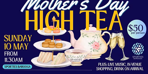 Mother's Day High Tea
