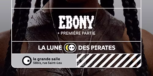 Ebony + Premi\u00e8re partie