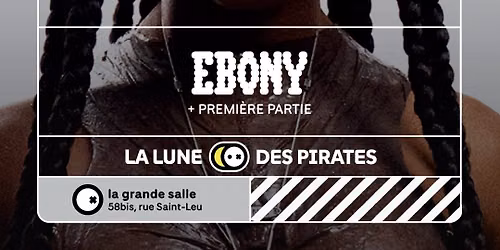Ebony + Premi\u00e8re partie