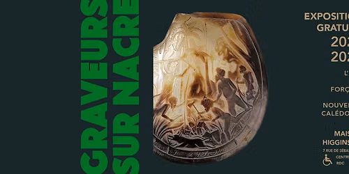 Visite guid\u00e9e : exposition "Graveurs sur nacre" \u00e0 la maison Higginson