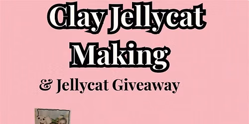 Clay Jellycat Making & Giveaway