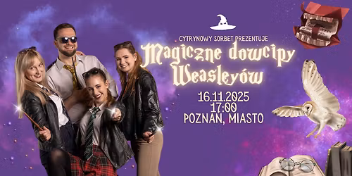 Magiczne Dowcipy Weasley\u00f3w - Pozna\u0144