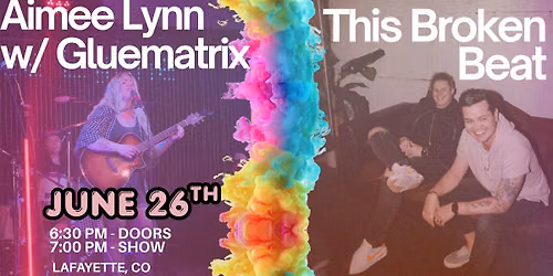 This Broken Beat & Aimee Lynne LIVE at The End Lafayette