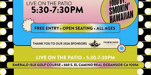 Summer Music Series 6/5 — 660 S El Camino Real, Oceanside, CA