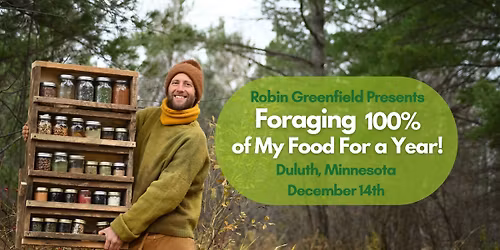 Meet Robin Greenfield at Ren Market! Foraging 100% of My Food For a Year!