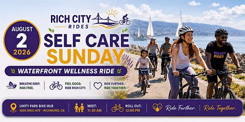 Rich City Rides Self Care Sunday: Waterfront Wellness Ride
