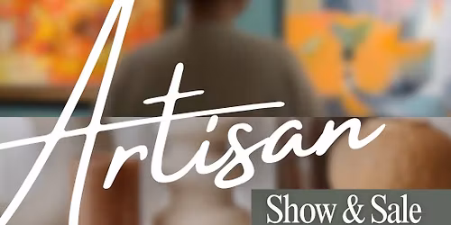 Artisan Show & Sale