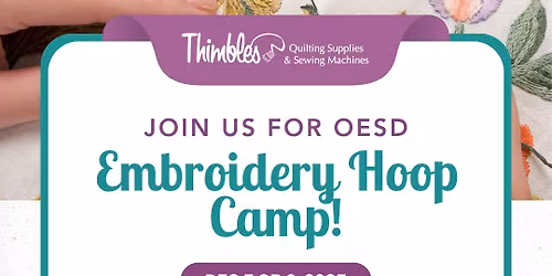 OESD Embroidery Hoop Camp