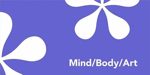Mind\/Body\/Art