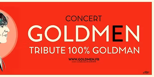 GOLDMEN - Tribute 100% Goldman \/\/ Centre \u00e9v\u00e8nementiel - BERGERAC \/\/ 07 D\u00e9cembre 2025 - 17h30