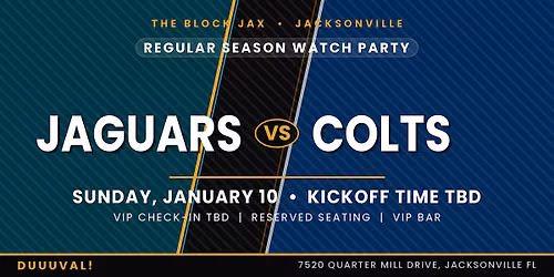 Jags Watch Party: JAGS vs COLTS TIME TBD