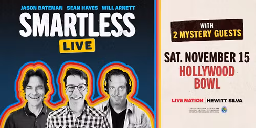 Smartless Podcast - Hollywood